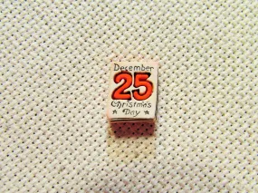 December 25, Christmas Day Needle Minder, Cover Minder, Magnet LAST ONE!