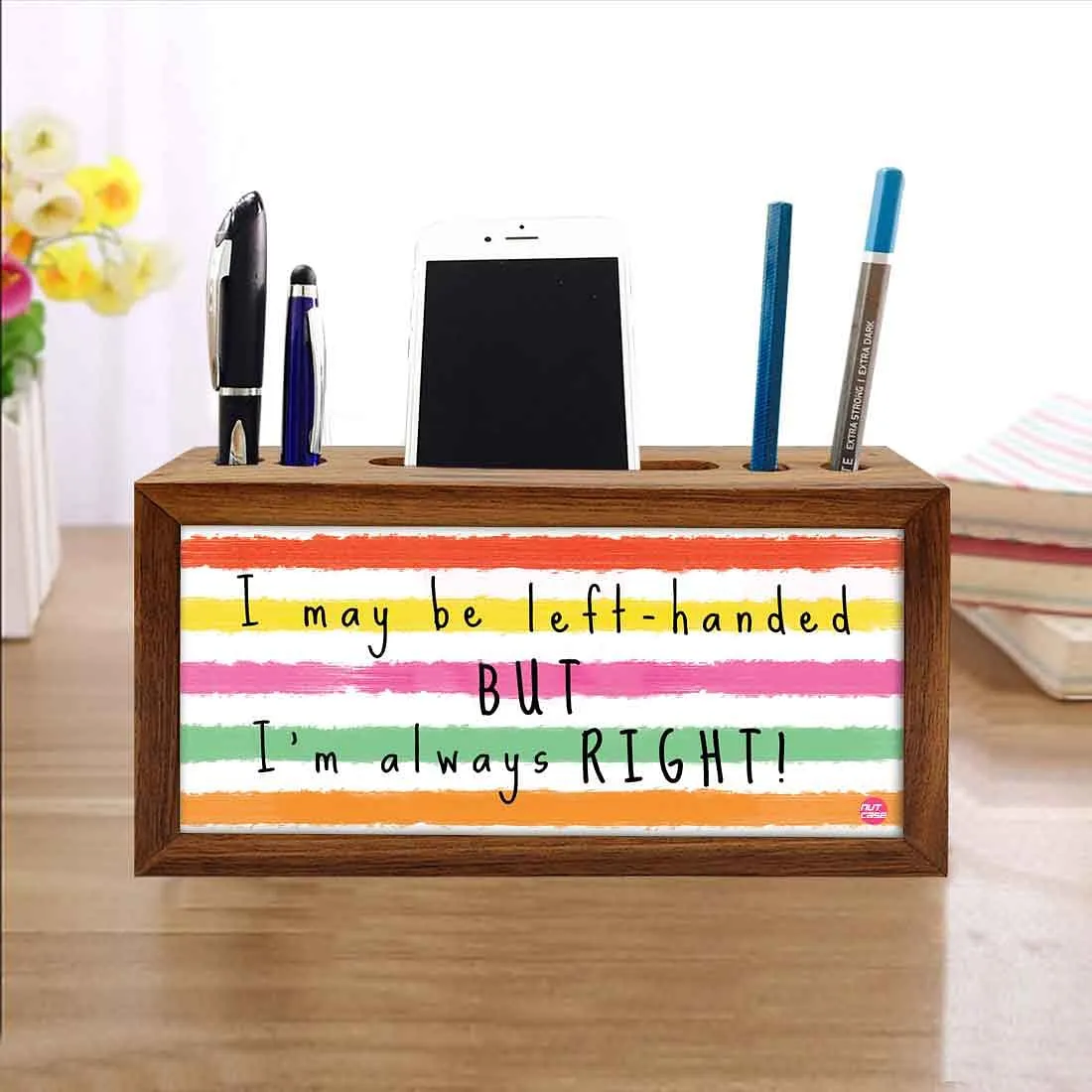 Wooden desk pen mobile organizer - I Am Always Right