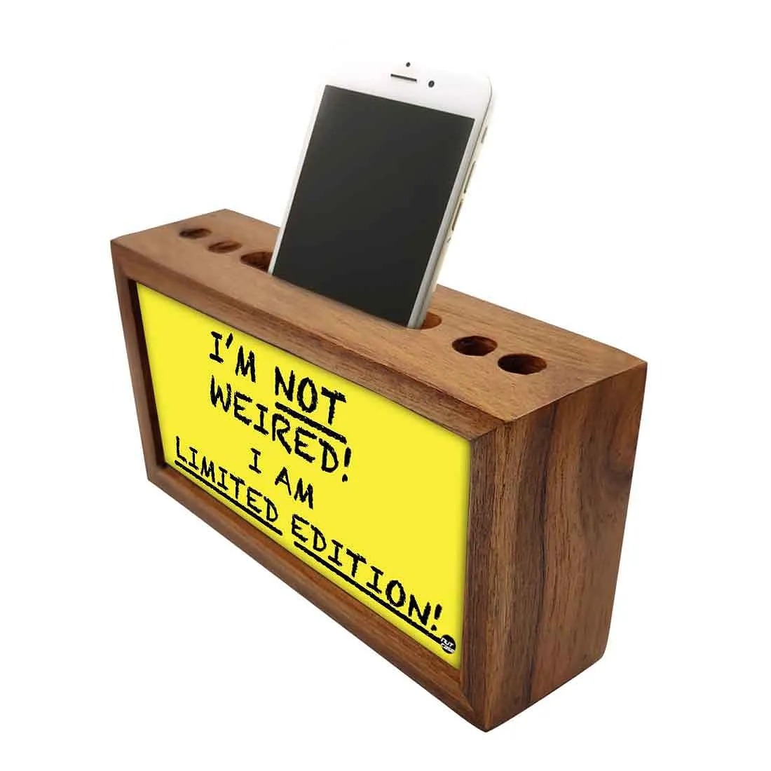 Wooden pencil organizer Pen Mobile Stand - I Am Not Weired